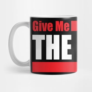 Give Me The Goof - MTV The Challenge Mug